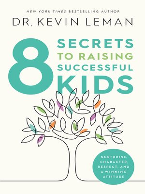 cover image of 8 Secrets to Raising Successful Kids